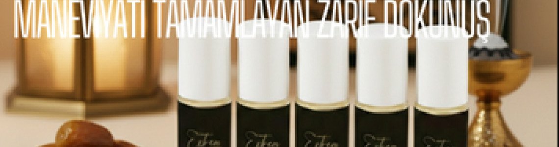 Ramazan Ayında Koku Kültürü: Maneviyatı Tamamlayan Zarif Dokunuş Ramazan Ayında Koku Kültürü: Maneviyatı Tamamlayan Zarif Dokunuş